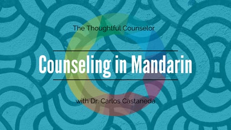 Counseling in Mandarin: What professional counselors and mental health providers need to know
