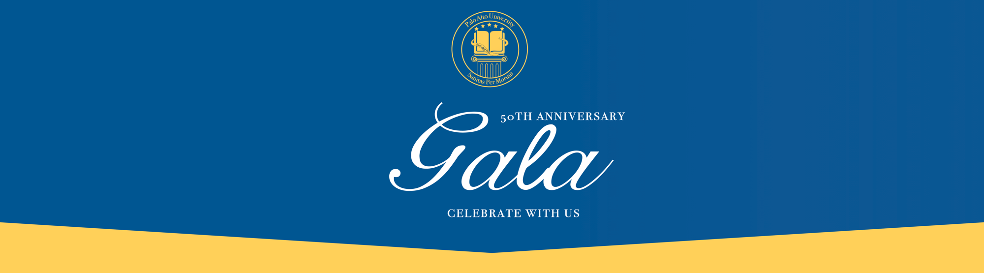 Palo Alto University 50th Anniversary Gala Palo Alto University 50th Anniversary Gala