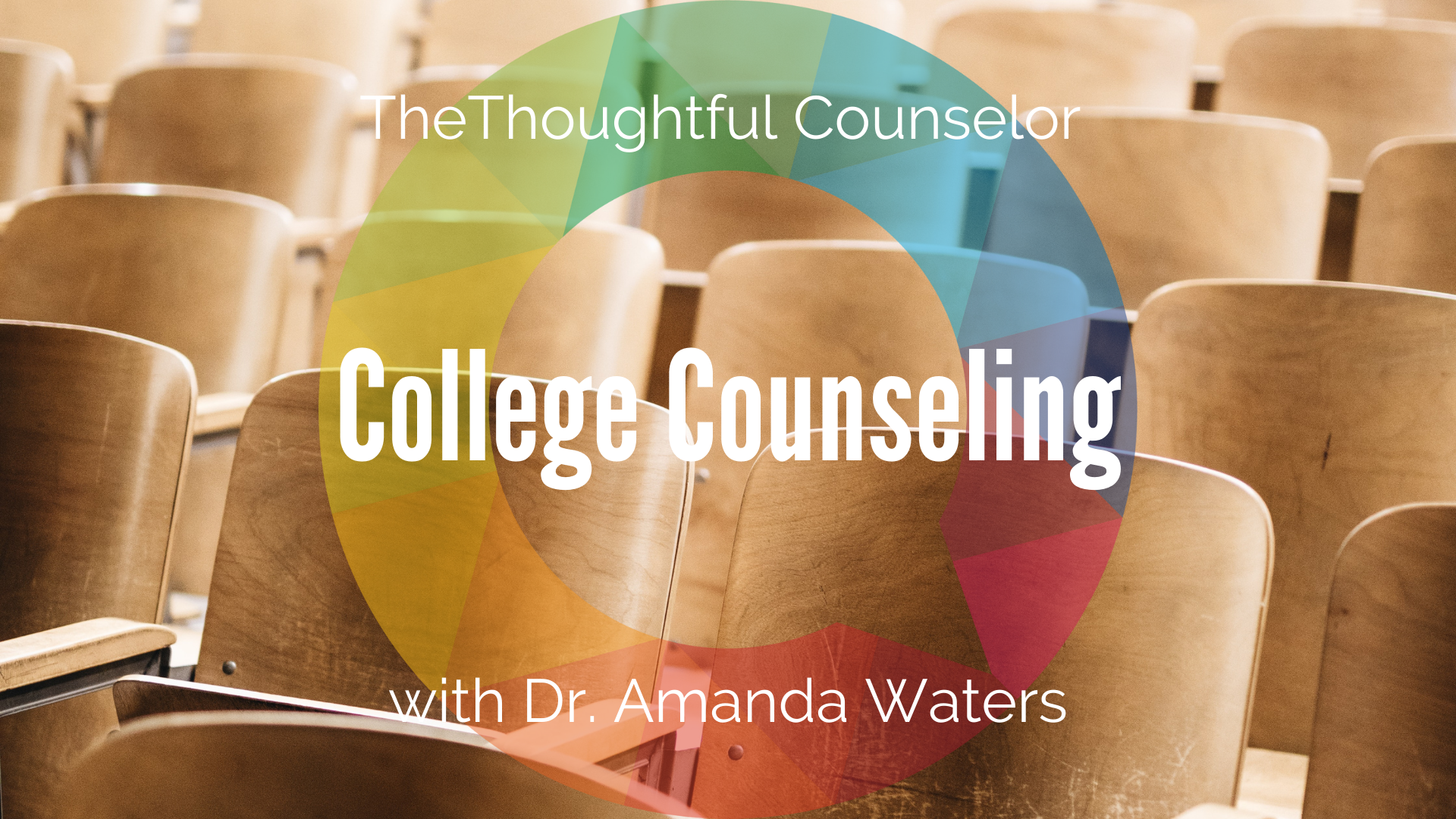 College Counseling: Creating Community for Holistic Student Wellness