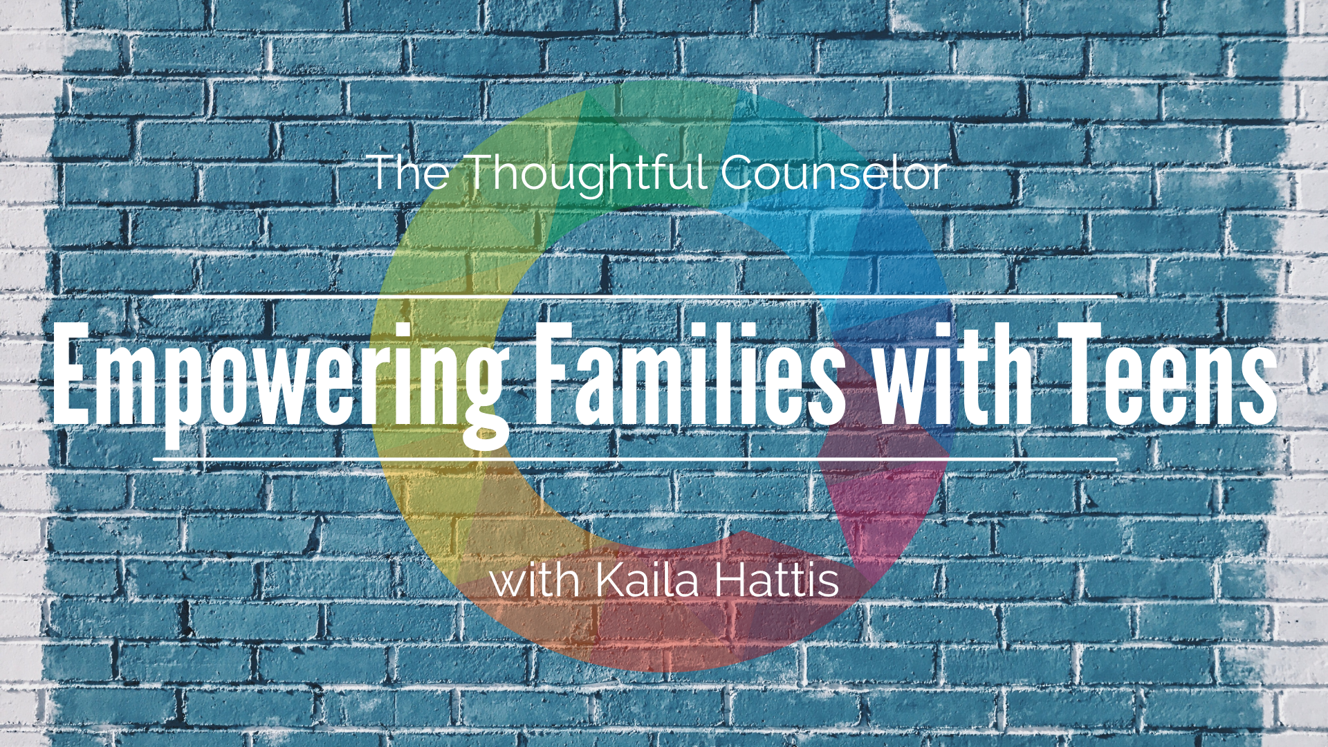 Empowering Families in the Care of Teenaged Clients