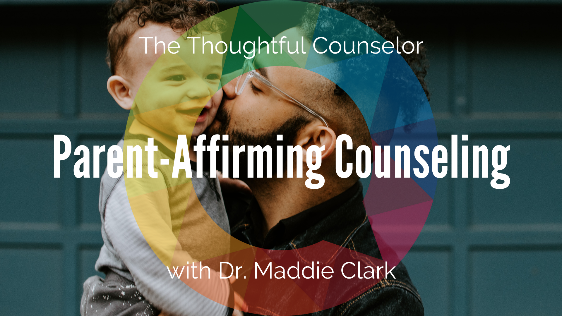 Empowering the Counseling Profession to be a More Parent-Affirming Place