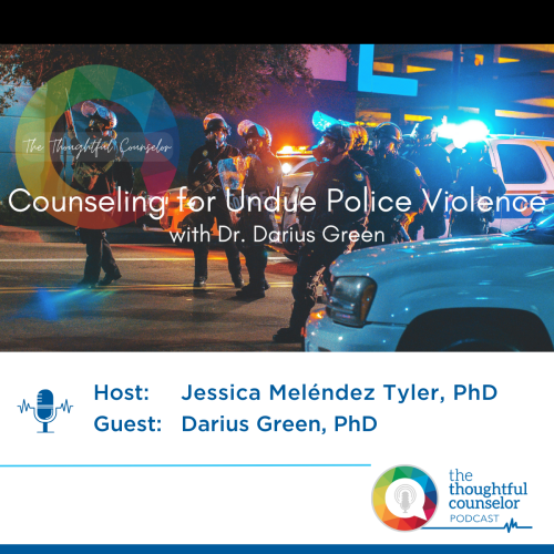 Counseling for undue police violence