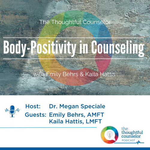 Body Positivity in Counseling